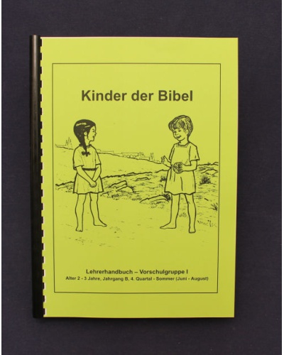 Kinder der Bibel / 4.Quartal - Sommer / Jahrgang B / Lehrer