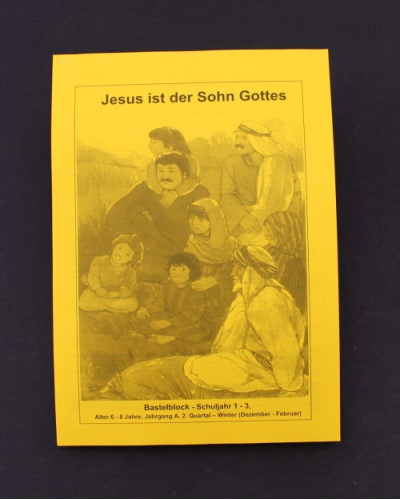 Jesus ist der Sohn Gottes | 2.Quartal - Winter / Jahrgang A | Bastelblock