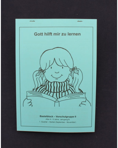 Gott hilft mir zu lernen | 1.Quartal - Herbst / Jahrgang B | Schüler