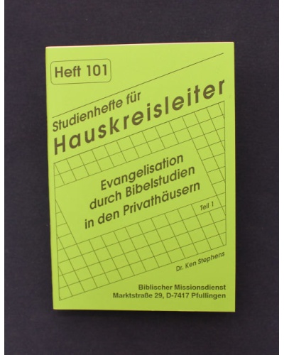 H 4 Evangelisation durch Bibelstudium in den Privathäusern - Teil 1