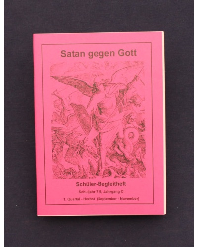 Satan gegen Gott | 1.Quartal - Herbst / Jahrgang C | Schüler