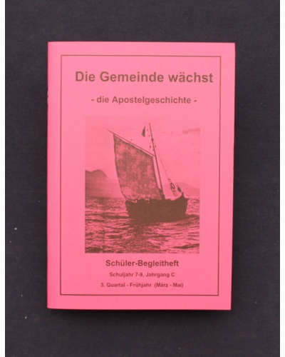 Die Gemeinde wächst | 3.Quartal - Frühjahr / Jahrgang C | Schüler