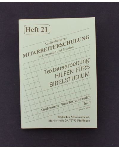 B 1 Textausarbeitung - Hilfen fürs Bibelstudium