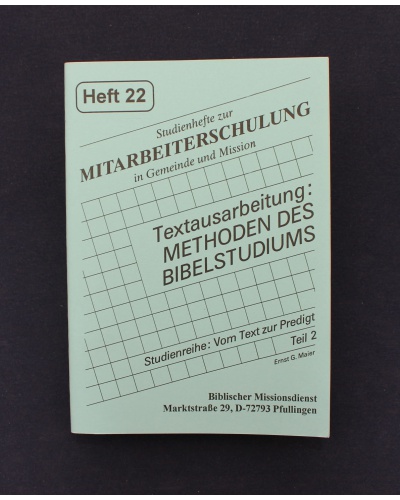 B 2 Textausarbeitung - Methoden des Bibelstudiums